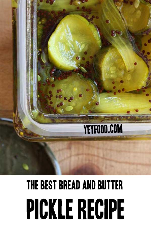 The Ultimate Bread and Butter Pickle Recipe