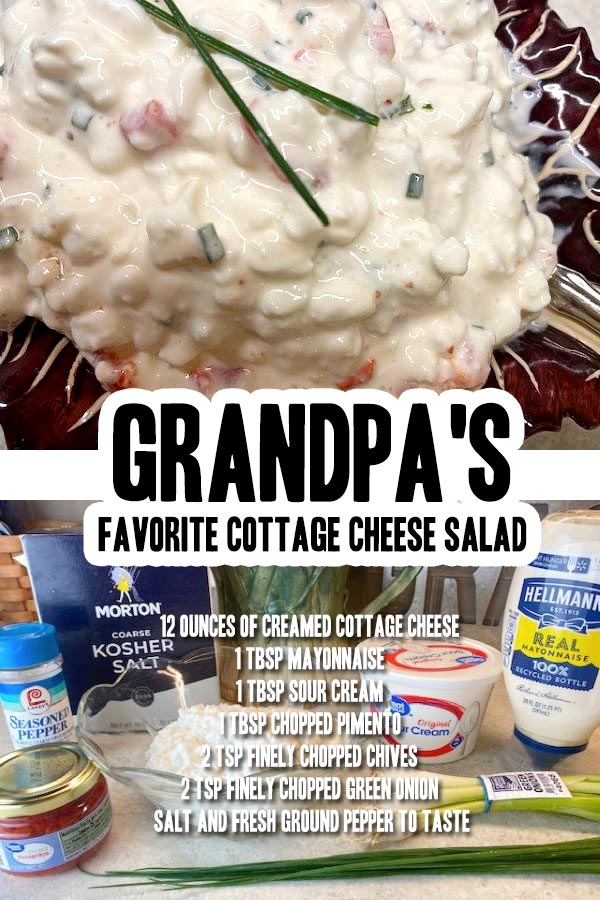 Grandpa's Favorite Cottage Cheese Salad pinterest image.