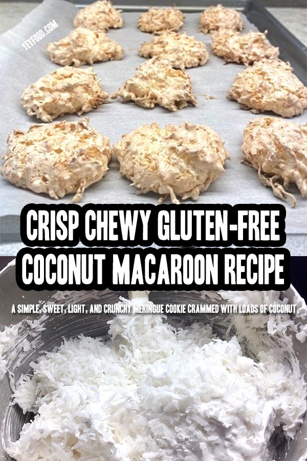 Crisp Chewy  Gluten-Free Coconut Macaroon Recipe