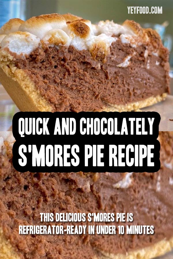 Quick And Chocolately S'mores Pie Recipe