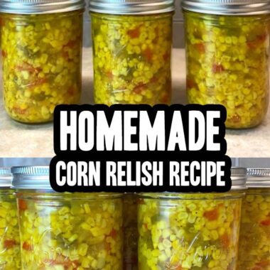 Homemade Corn Relish Recipe