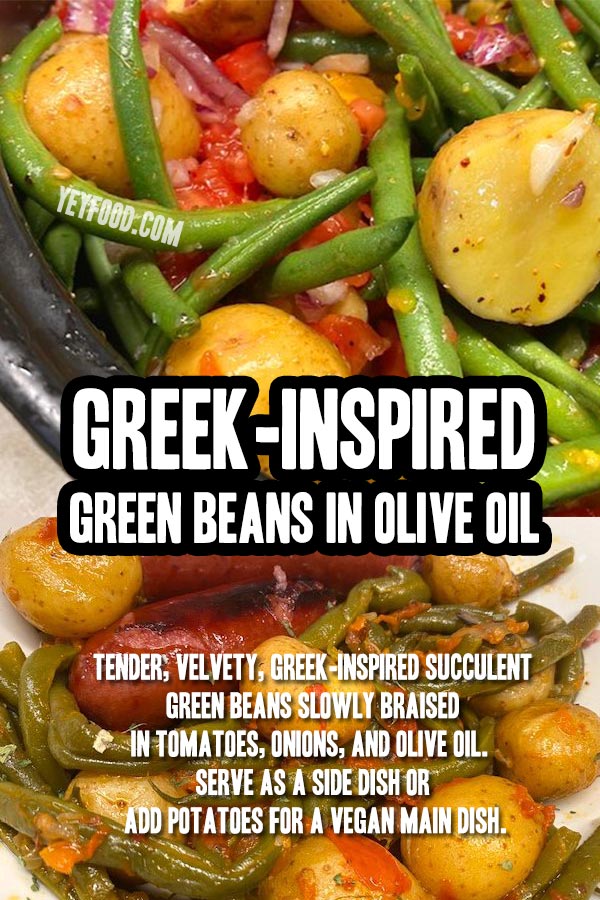 Greek-Inspired Green Beans in Olive Oil