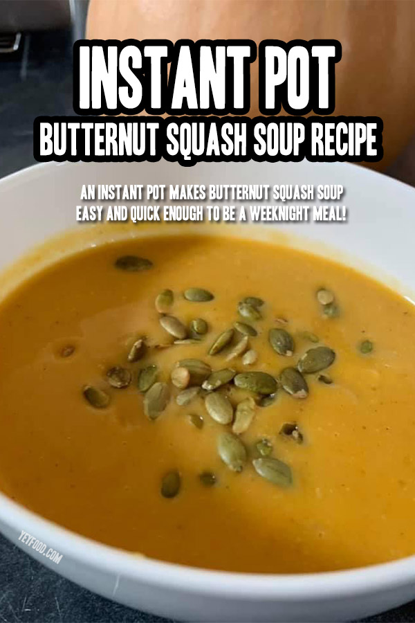 Instant Pot Butternut Squash Soup Recipe 