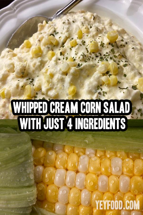 Whipped Cream Corn Salad Recipe