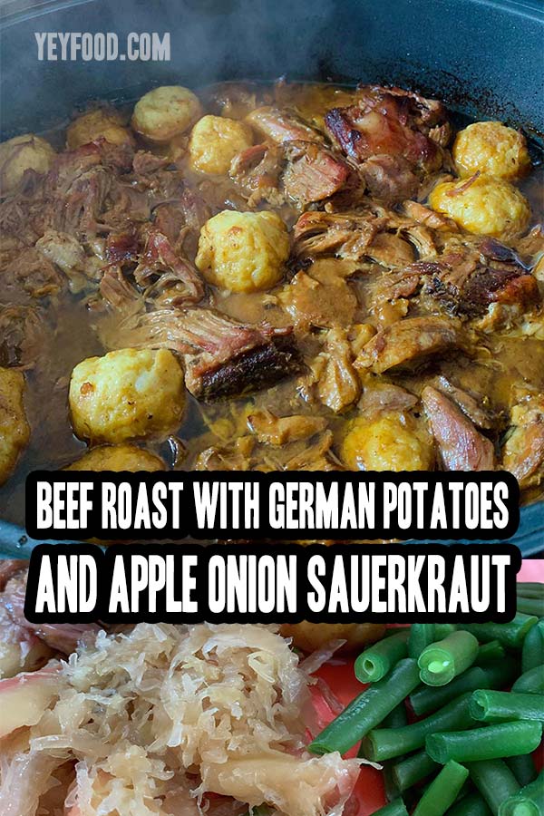Beef Roast With German Potatoes and Apple Onion Sauerkraut