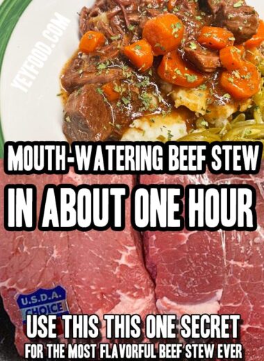 How To Make Amazing Mouth-Watering Beef Stew In About One Hour