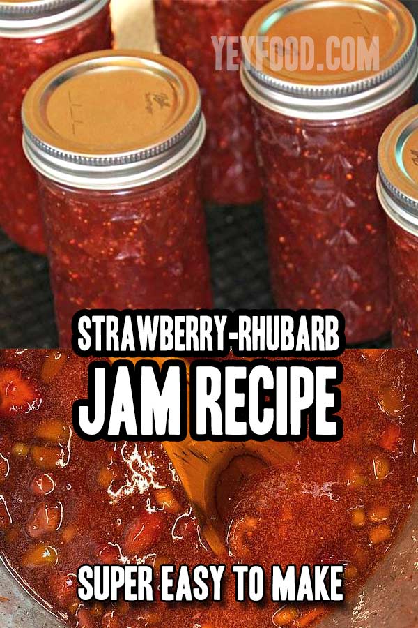 Strawberry-Rhubarb Jam Recipe