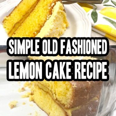Simple Old Lemon Cake Recipe