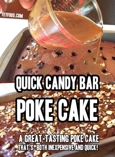 a great-tasting poke cake that’s both inexpensive and quick!