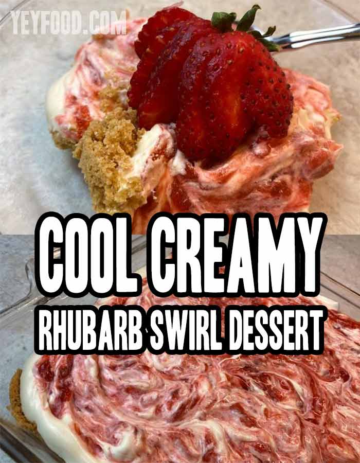 Cool Creamy Rhubarb Swirl Dessert