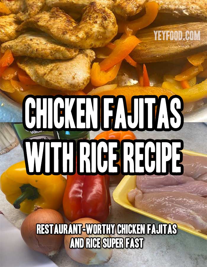 How To Make Restaurant-Worthy Chicken Fajitas And Rice Super Fast (Edit)