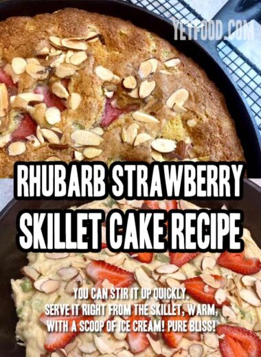 Rhubarb Strawberry Skillet Cake Recipe