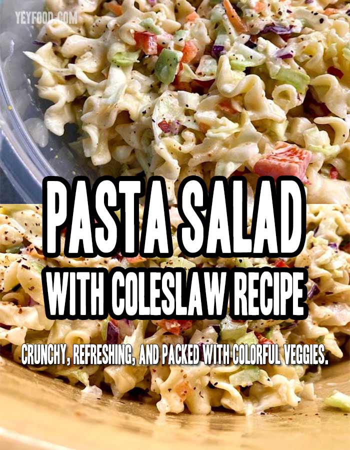 Pasta Salad With Coleslaw Recipe