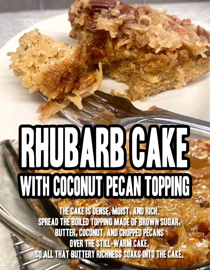 Rhubarb Cake With Coconut Pecan Topping