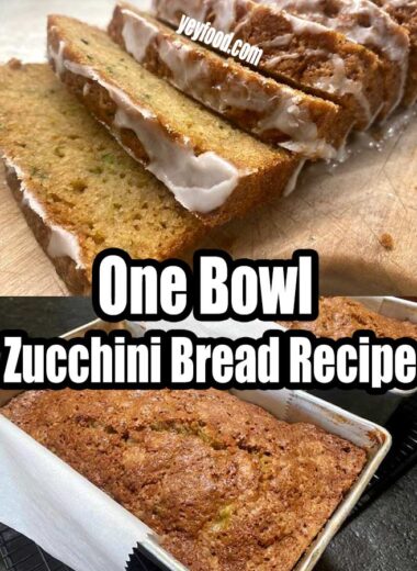 One Bowl Zucchini Bread Recipe