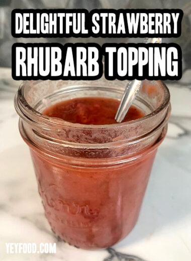 Delightful Strawberry Rhubarb Topping