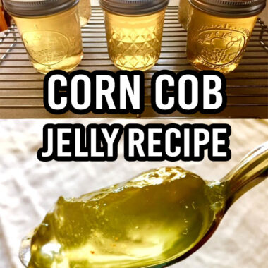 Corn Cob Jelly Recipe