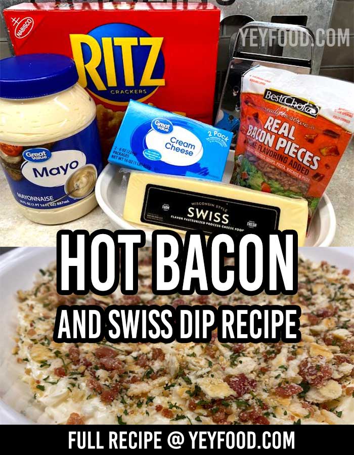 Hot Bacon And Swiss Dip Recipe