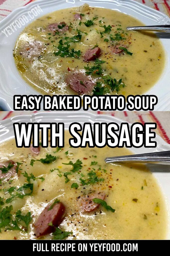 Baked Potato Soup With Sausage