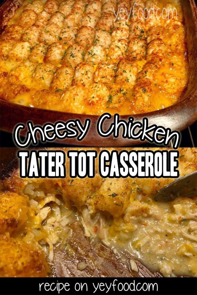 Cheesy Chicken Tater Tot Casserole Recipe