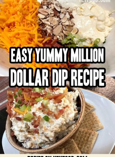 easy Yummy Million Dollar Dip Recipe