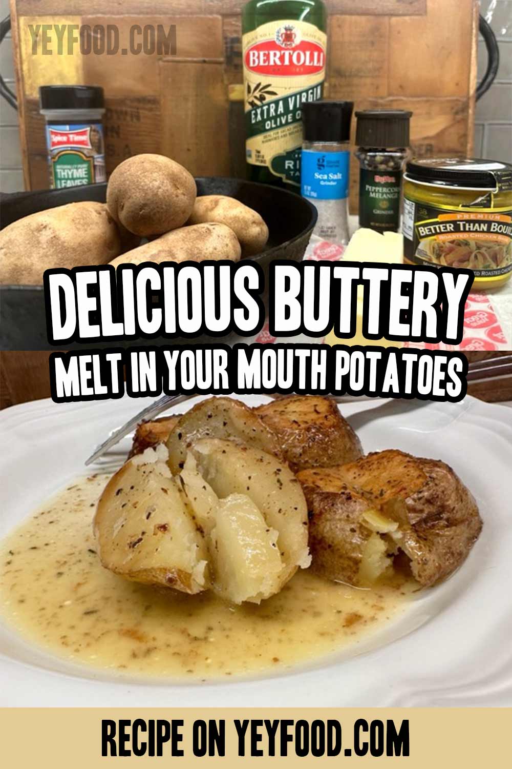 Buttery Melt-In-Your-Mouth Potatoes - Yeyfood.com: Recipes, cooking