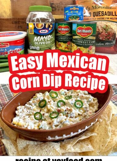 Easy Mexican Corn Dip Recipe