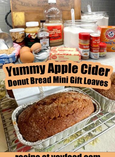Yummy Apple Cider Donut Bread Mini Gift Loaves