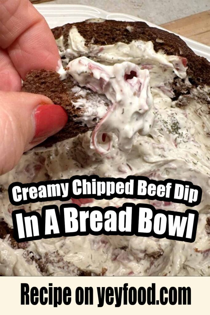 Creamy Chipped Beef Dip In A Bread Bowl