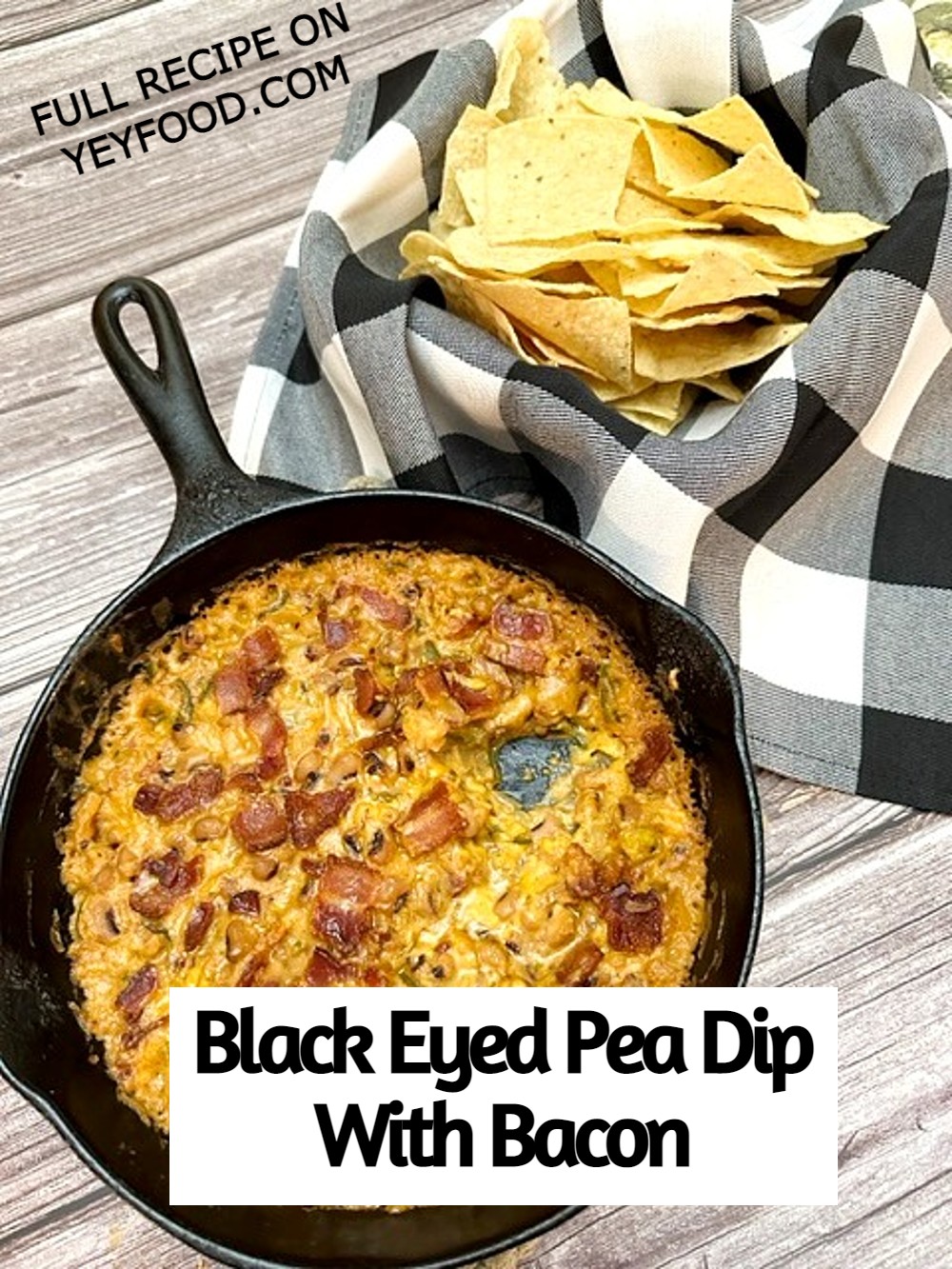 Make Some Yummy BlackEyed Pea Dip With Bacon