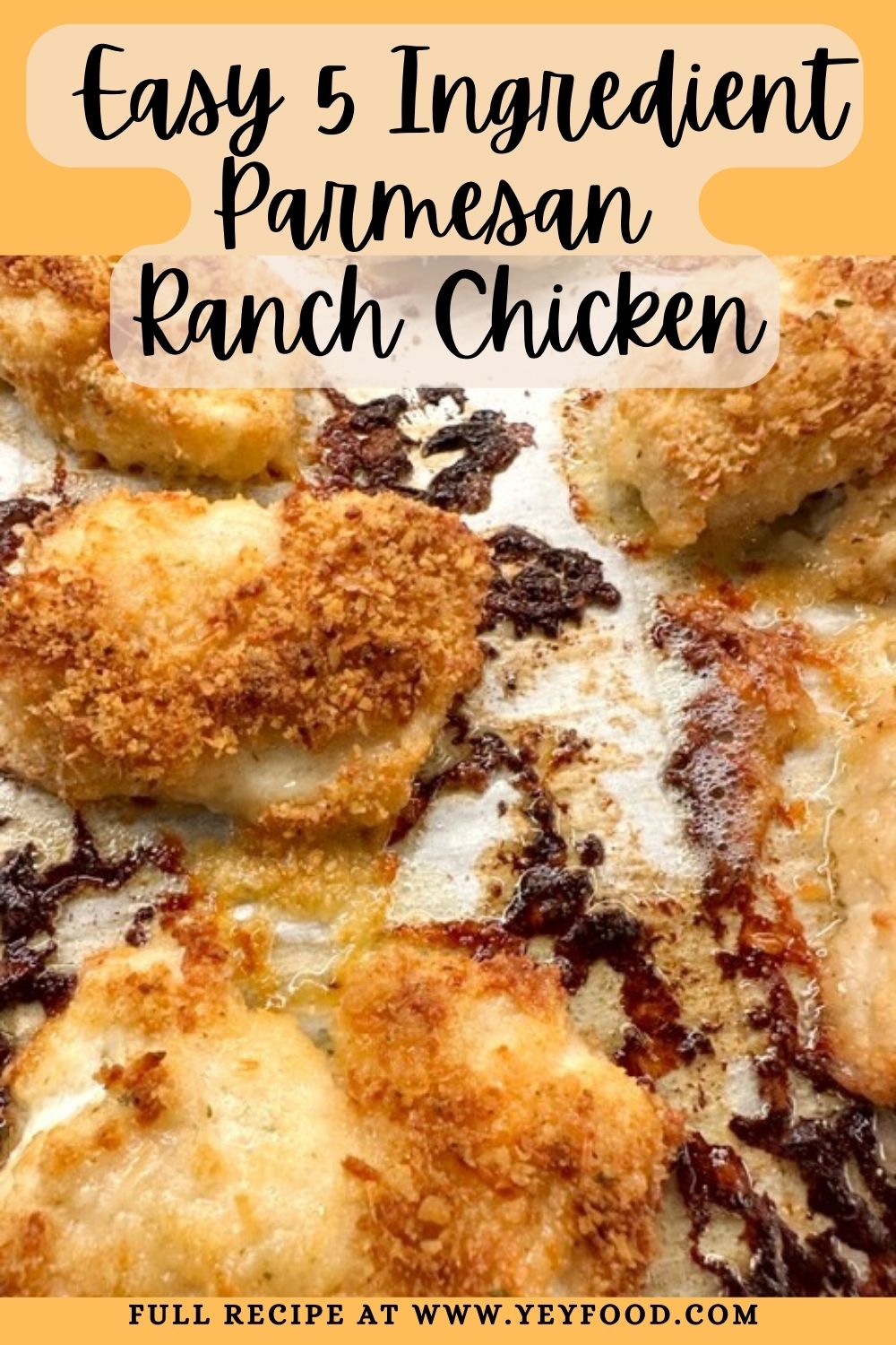 Easy 5 Ingredient Parmesan Ranch Chicken Is A Winner