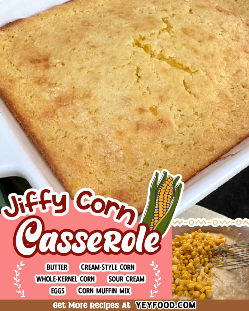 Easy Jiffy Corn Casserole Will Be A New Family Fave