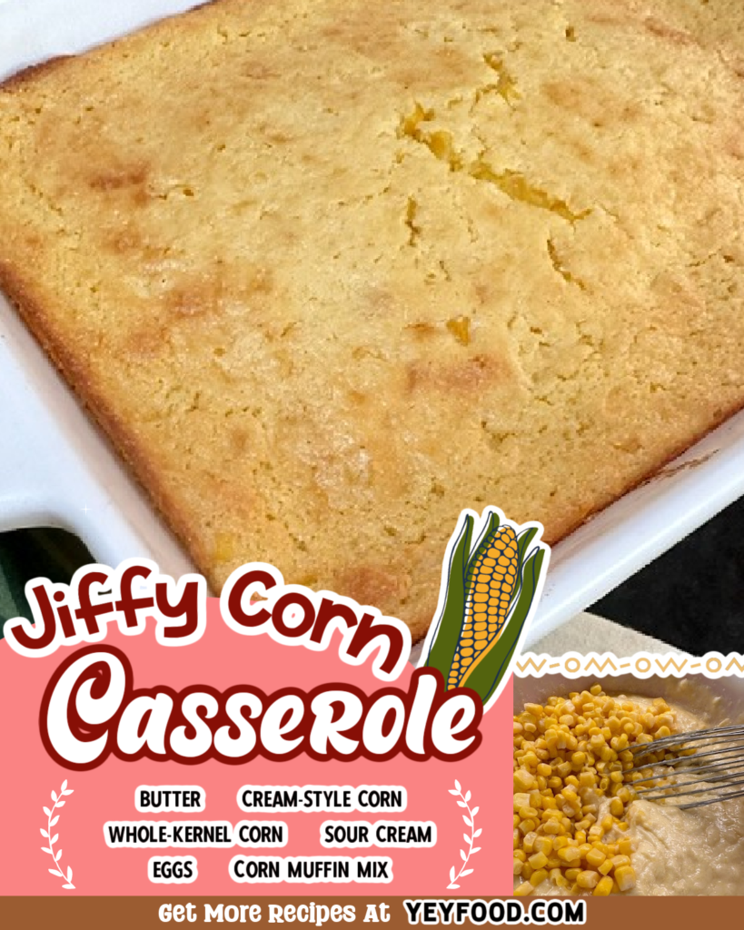 Easy Jiffy Corn Casserole