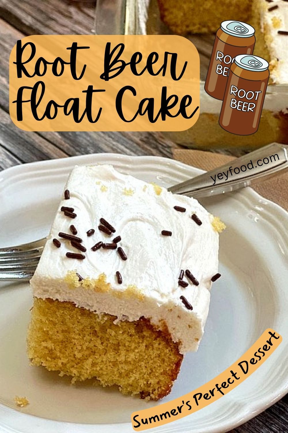 Root Beer Float Cake Is The Perfect Summer Dessert