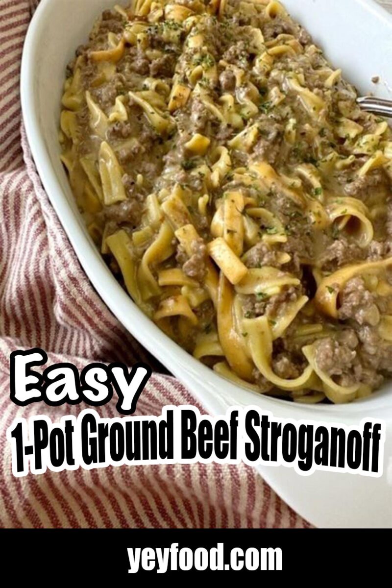 How To Make Easy 1-Pot Ground Beef Stroganoff - Yeyfood.com: Recipes ...