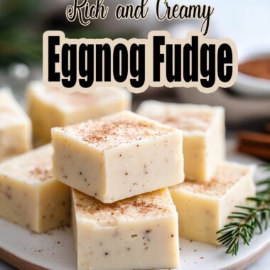 Rich and Creamy Eggnog Fudge Recipe