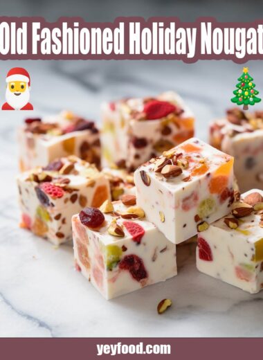 Old Fashioned Holiday Nougat