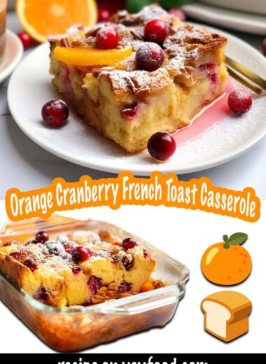 Orange Cranberry French Toast Casserole