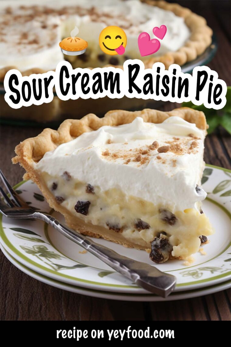 Bake A Scrumptious Sour Cream Raisin Pie For Someone You Love - Yeyfood ...