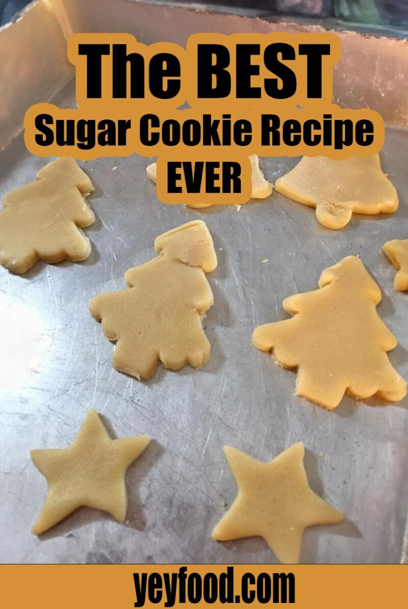 The BEST Sugar Cookie Recipe EVER! - Yeyfood.com: Recipes, cooking tips