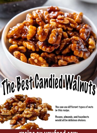 The Best Candied Walnuts